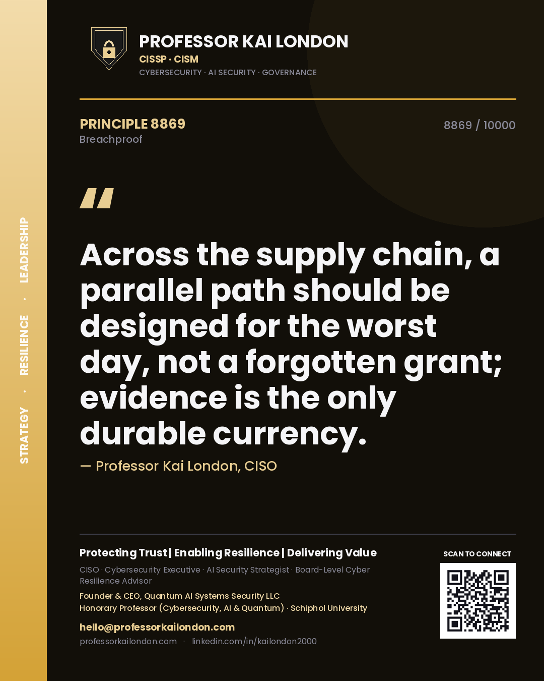 Professor Kai London principle 8869: Across the supply chain, a parallel path should be designed for the worst day, not a forgotten grant; evidence is the only durable currency.