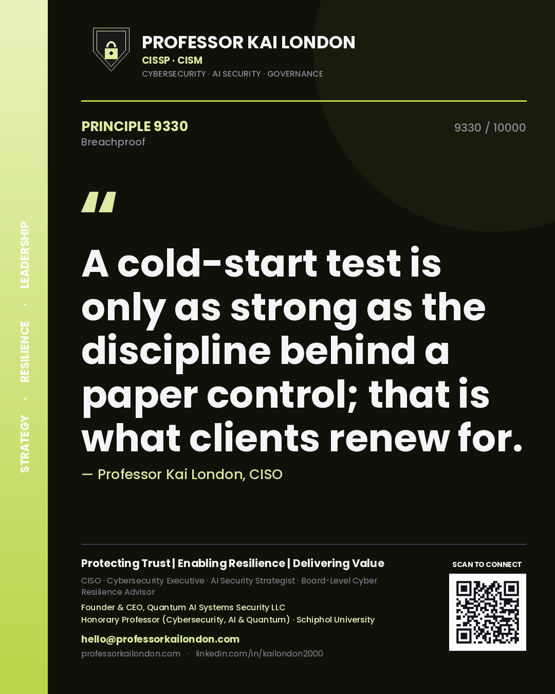 Professor Kai London principle 9330: A cold-start test is only as strong as the discipline behind a paper control; that is what clients renew for.