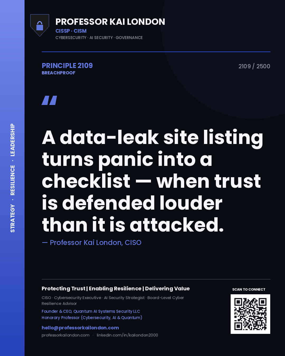 Professor Kai London principle 2109: A data-leak site listing turns panic into a checklist — when trust is defended louder than it is attacked.