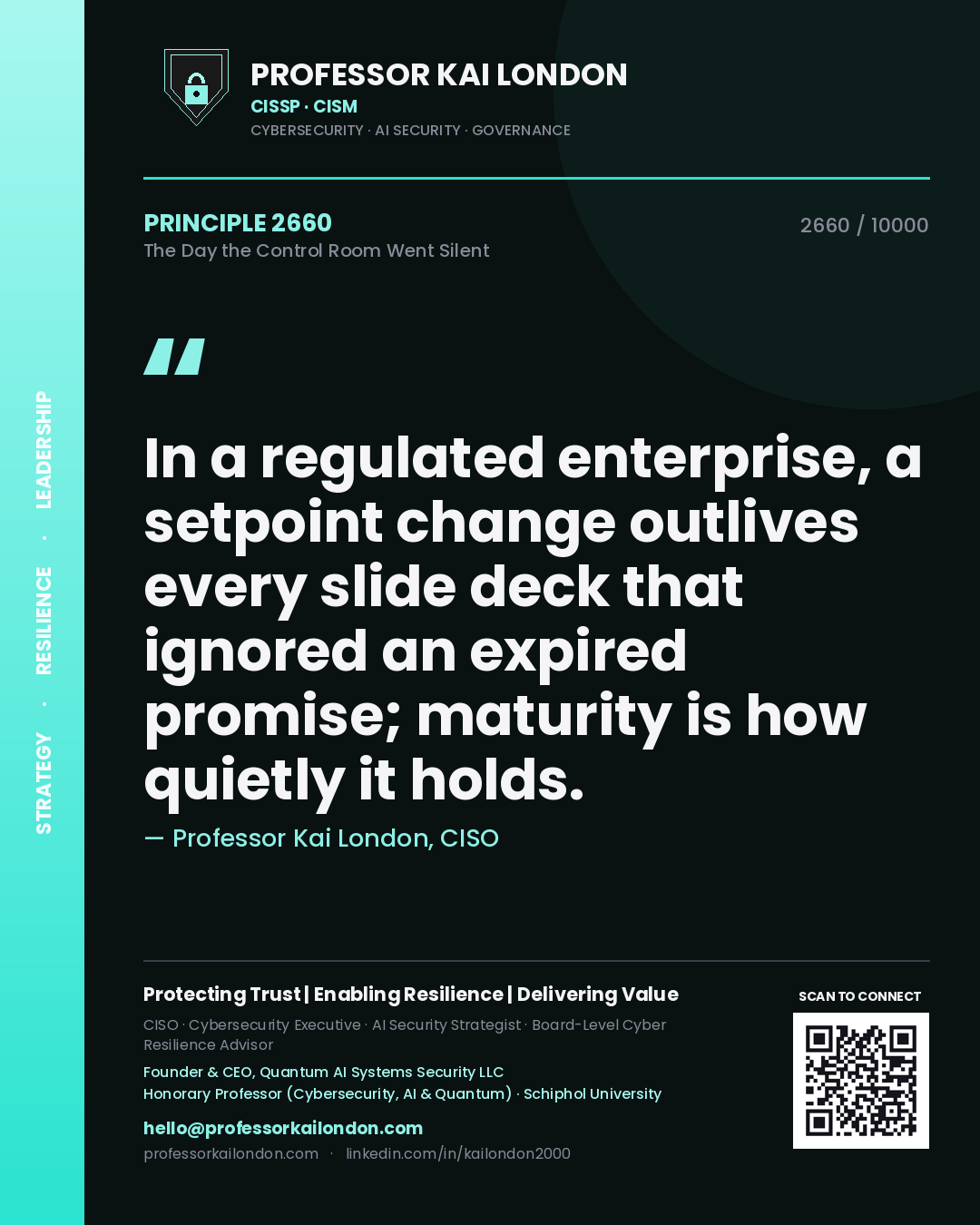 Professor Kai London principle 2660: In a regulated enterprise, a setpoint change outlives every slide deck that ignored an expired promise; maturity is how quietly it holds.