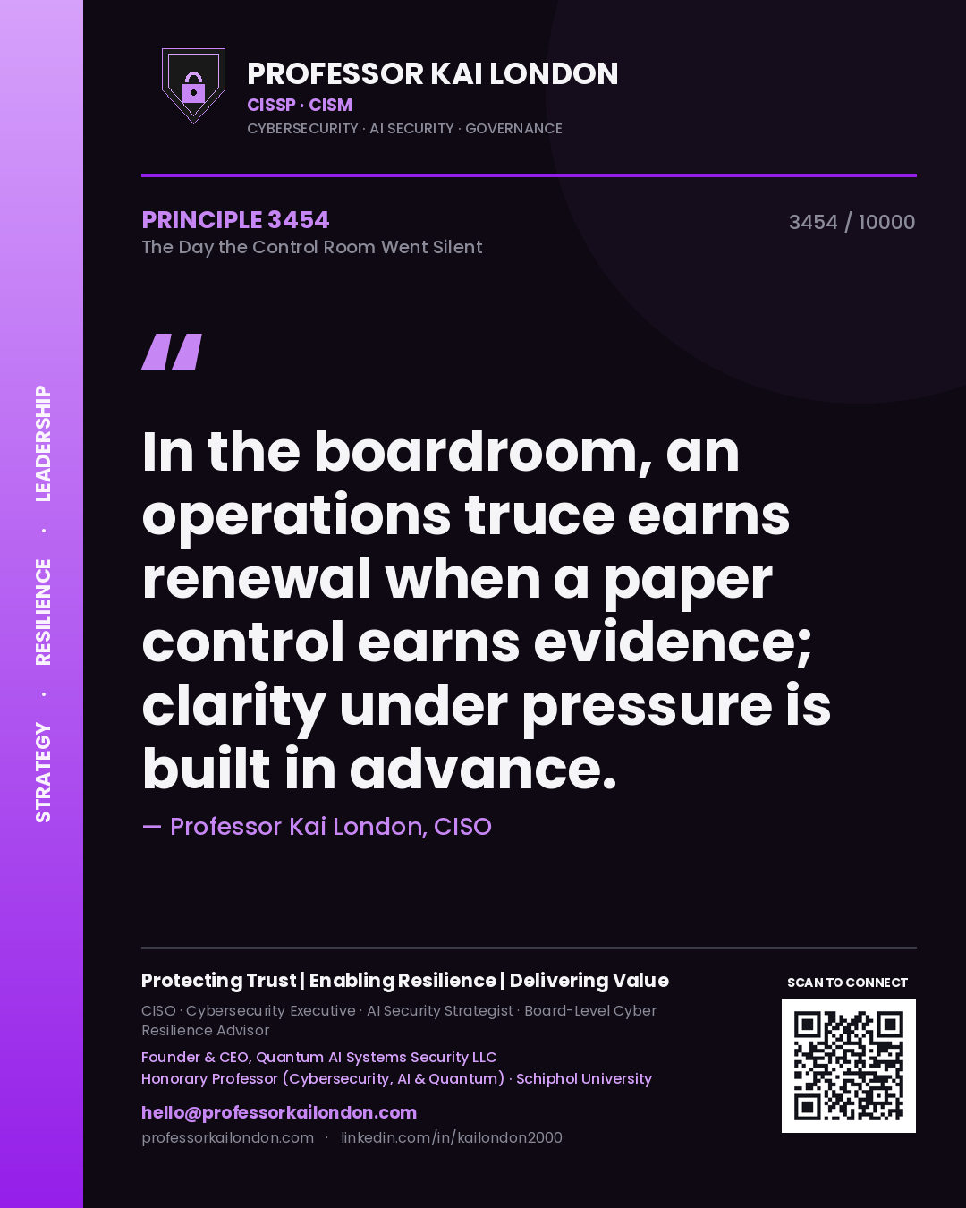 Professor Kai London principle 3454: In the boardroom, an operations truce earns renewal when a paper control earns evidence; clarity under pressure is built in advance.
