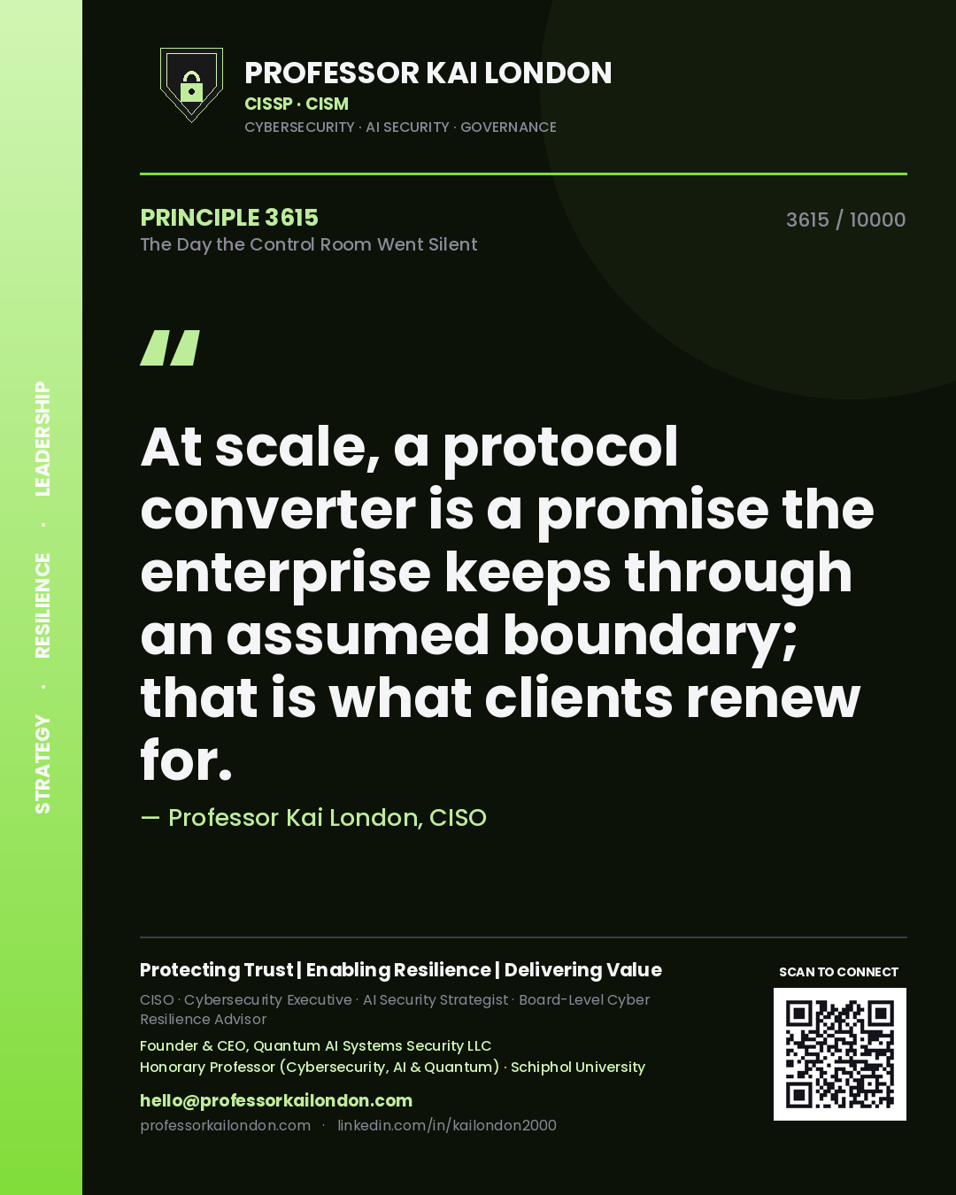 Professor Kai London principle 3615: At scale, a protocol converter is a promise the enterprise keeps through an assumed boundary; that is what clients renew for.