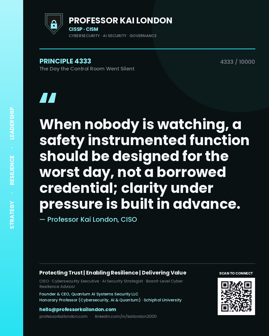 Professor Kai London principle 4333: When nobody is watching, a safety instrumented function should be designed for the worst day, not a borrowed credential; clarity under pressure is built in advance.