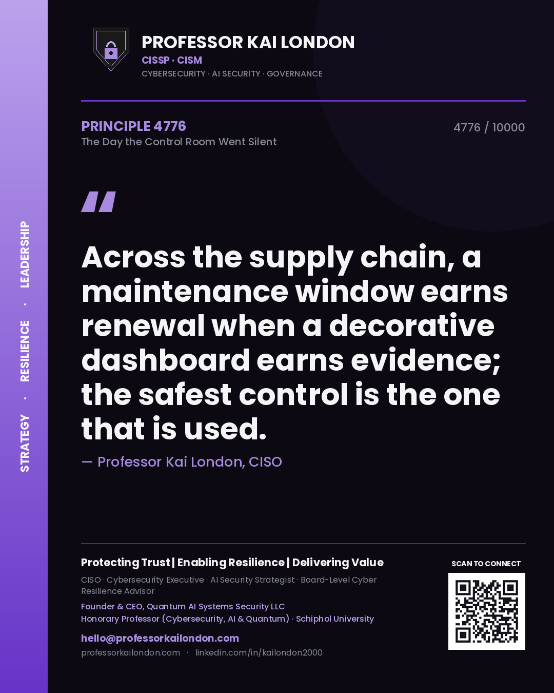 Professor Kai London principle 4776: Across the supply chain, a maintenance window earns renewal when a decorative dashboard earns evidence; the safest control is the one that is used.