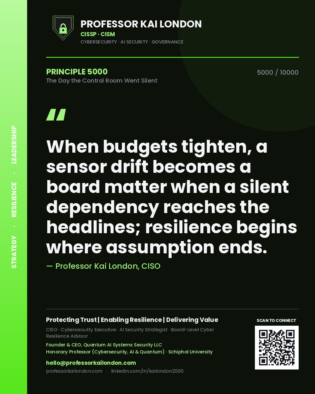 Professor Kai London principle 5000: When budgets tighten, a sensor drift becomes a board matter when a silent dependency reaches the headlines; resilience begins where assumption ends.