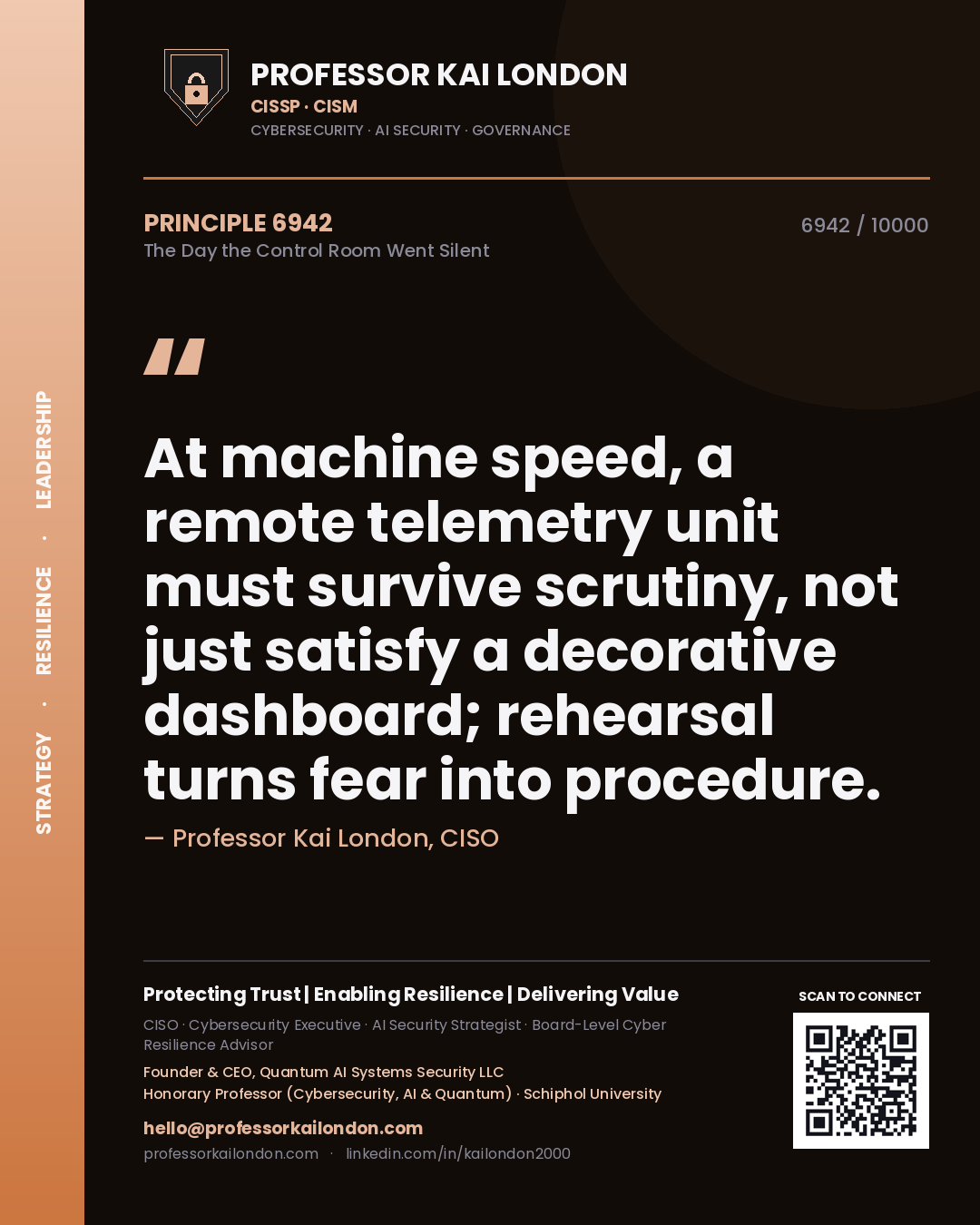 Professor Kai London principle 6942: At machine speed, a remote telemetry unit must survive scrutiny, not just satisfy a decorative dashboard; rehearsal turns fear into procedure.