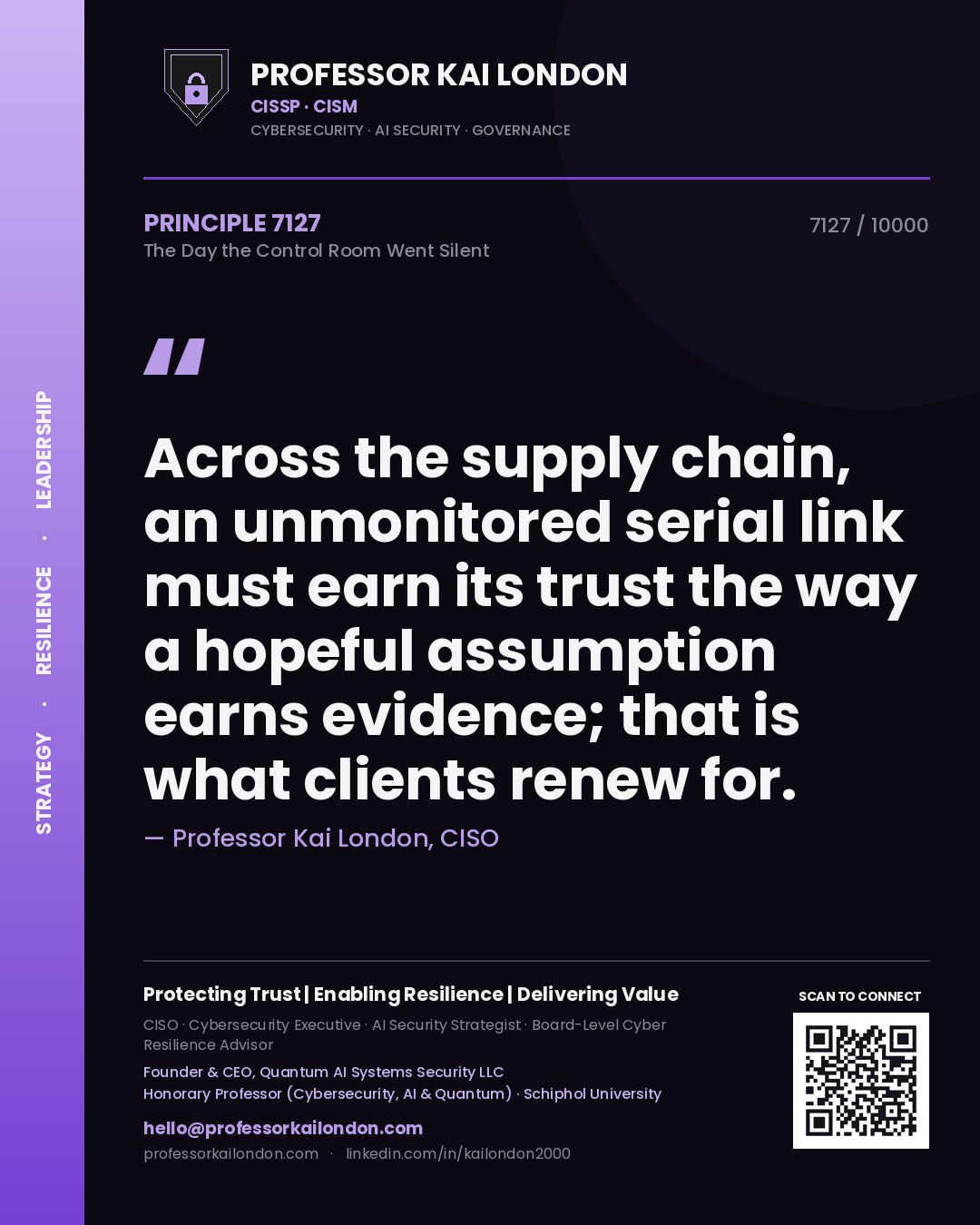 Professor Kai London principle 7127: Across the supply chain, an unmonitored serial link must earn its trust the way a hopeful assumption earns evidence; that is what clients renew for.