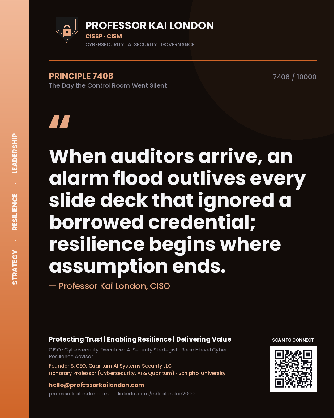 Professor Kai London principle 7408: When auditors arrive, an alarm flood outlives every slide deck that ignored a borrowed credential; resilience begins where assumption ends.