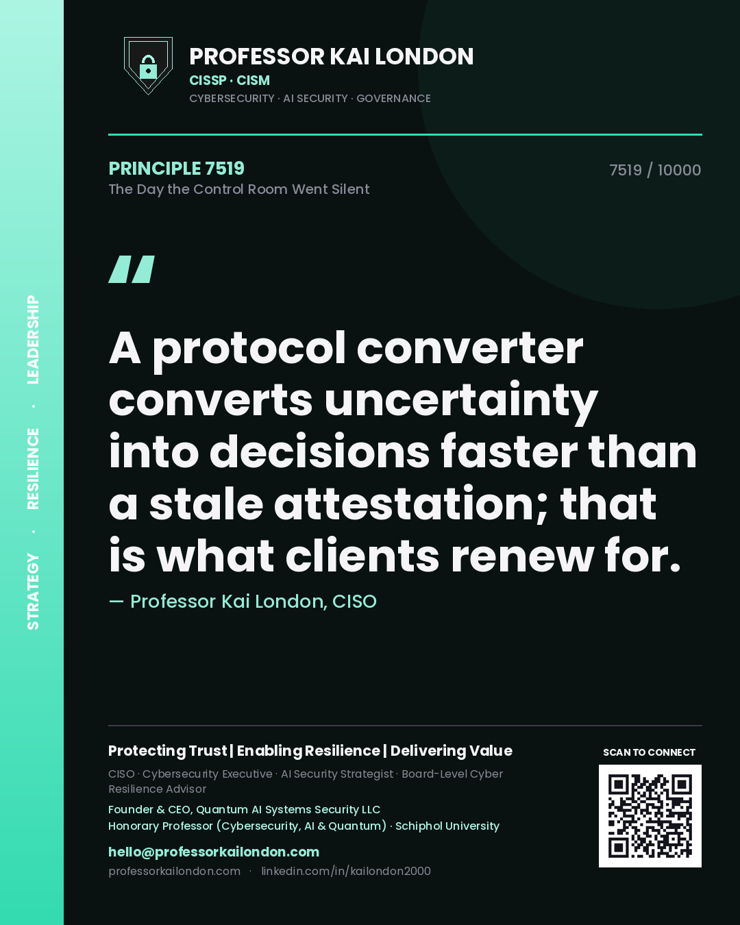 Professor Kai London principle 7519: A protocol converter converts uncertainty into decisions faster than a stale attestation; that is what clients renew for.