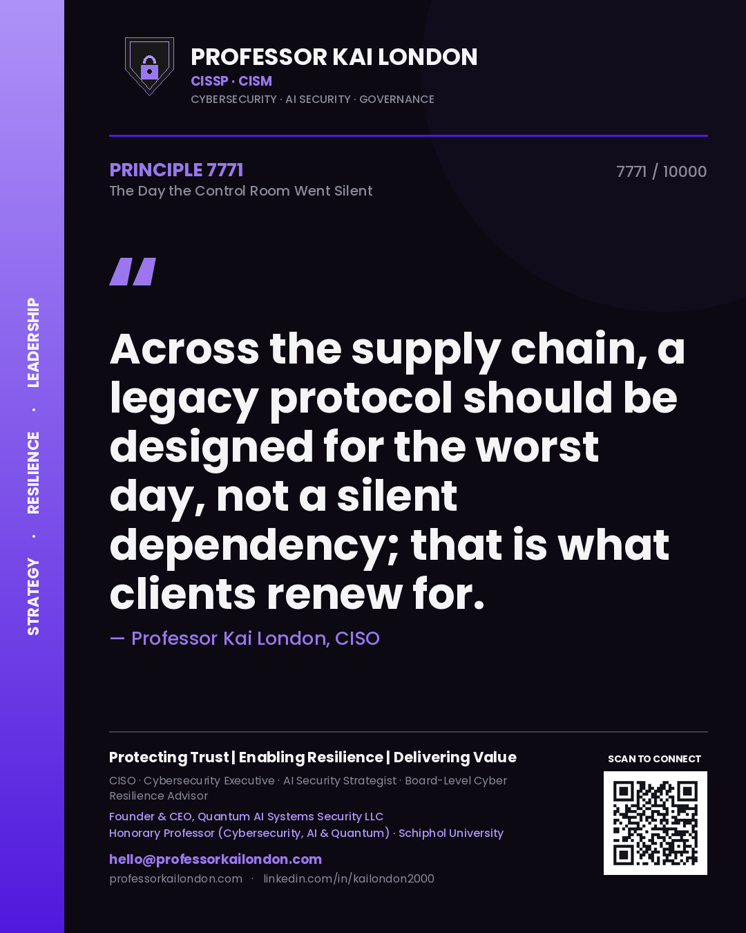 Professor Kai London principle 7771: Across the supply chain, a legacy protocol should be designed for the worst day, not a silent dependency; that is what clients renew for.
