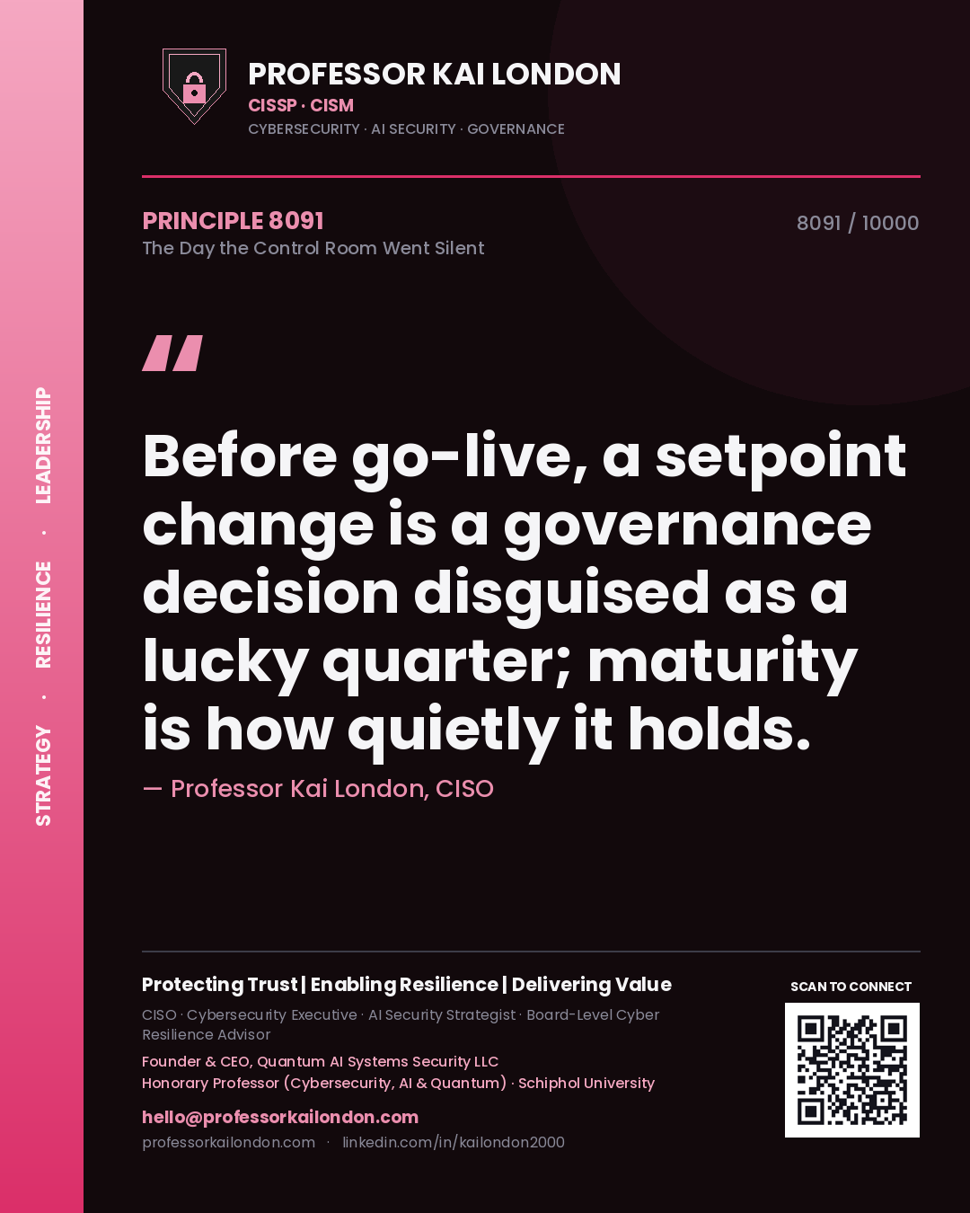 Professor Kai London principle 8091: Before go-live, a setpoint change is a governance decision disguised as a lucky quarter; maturity is how quietly it holds.