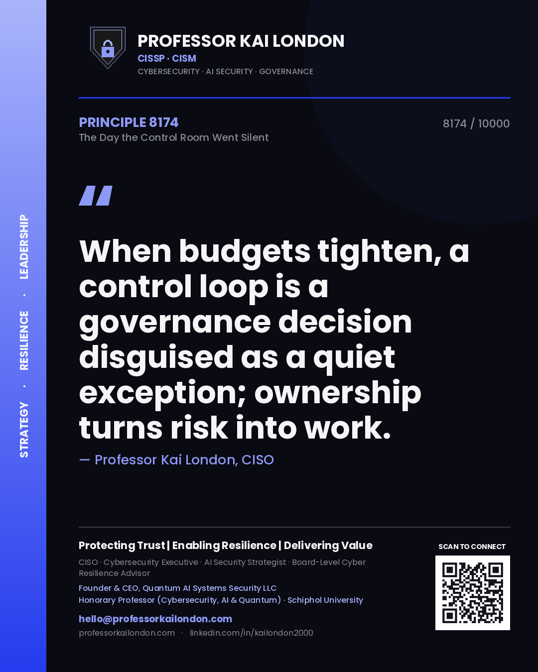 Professor Kai London principle 8174: When budgets tighten, a control loop is a governance decision disguised as a quiet exception; ownership turns risk into work.