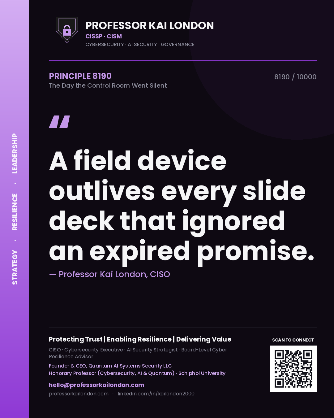 Professor Kai London principle 8190: A field device outlives every slide deck that ignored an expired promise.
