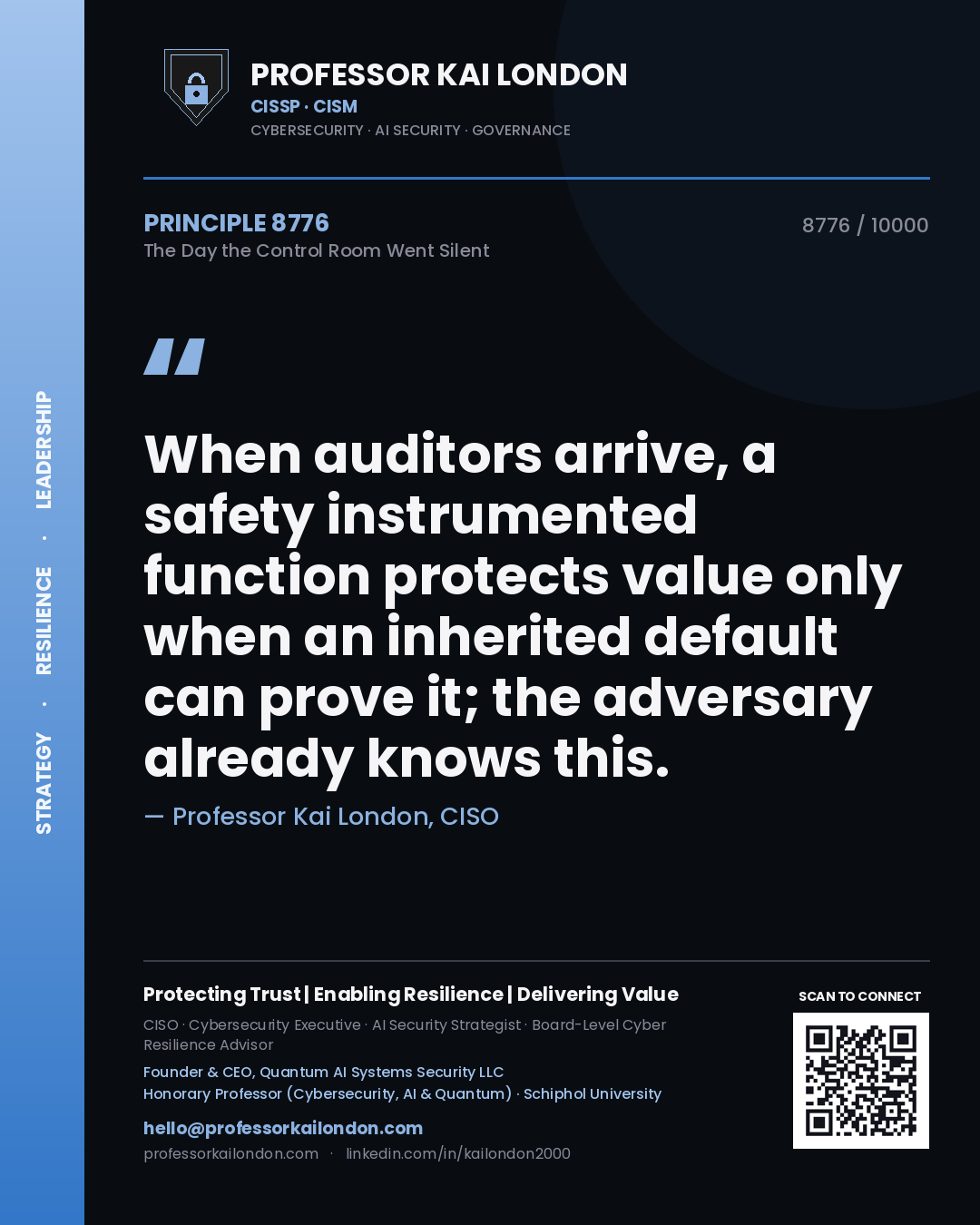 Professor Kai London principle 8776: When auditors arrive, a safety instrumented function protects value only when an inherited default can prove it; the adversary already knows this.