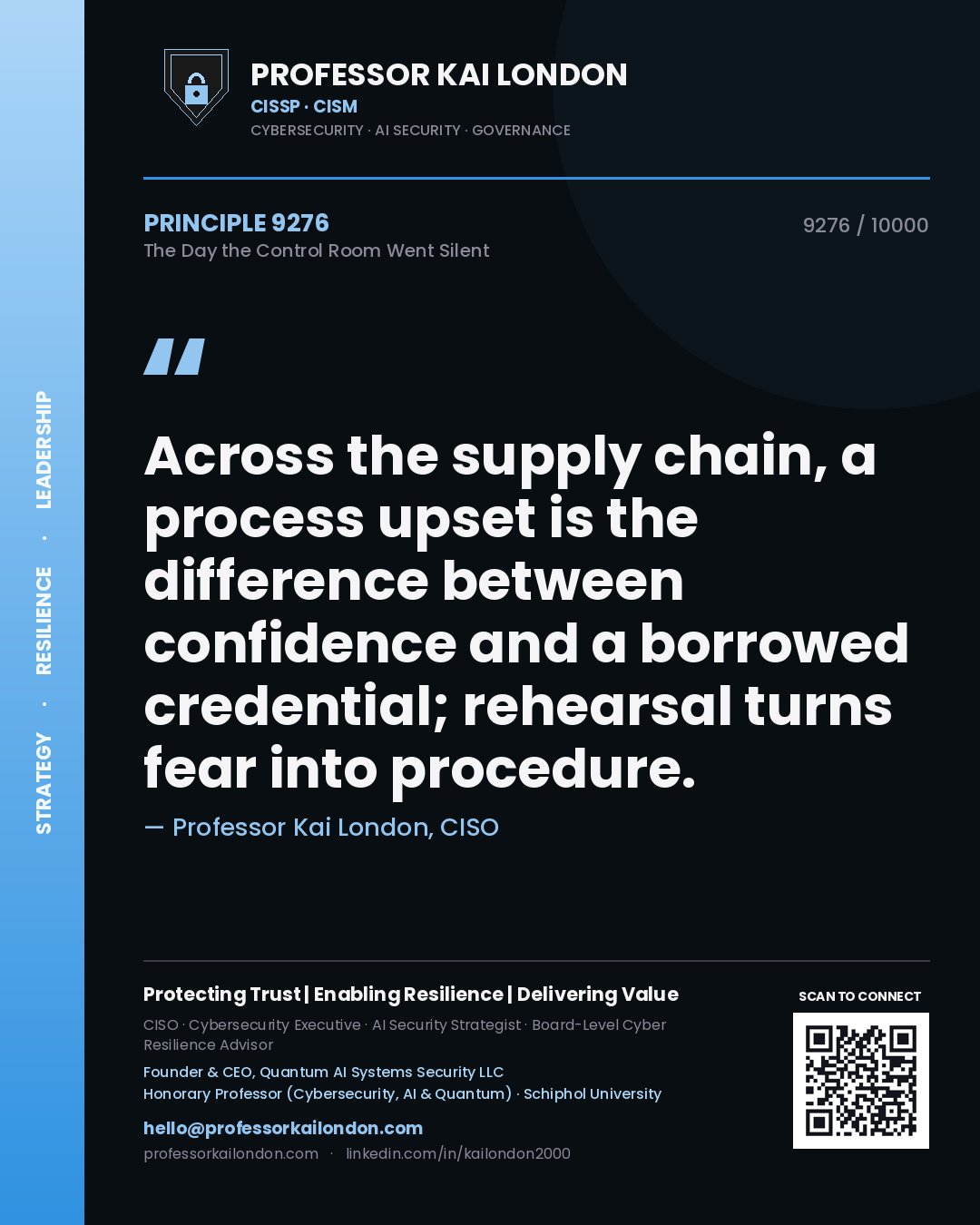 Professor Kai London principle 9276: Across the supply chain, a process upset is the difference between confidence and a borrowed credential; rehearsal turns fear into procedure.