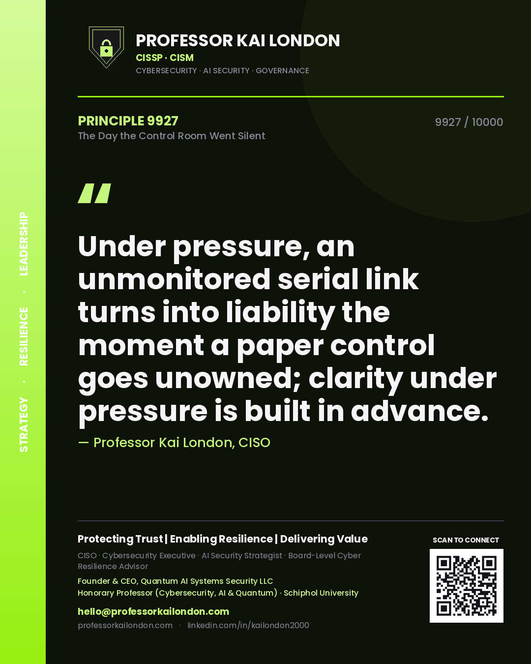 Professor Kai London principle 9927: Under pressure, an unmonitored serial link turns into liability the moment a paper control goes unowned; clarity under pressure is built in advance.