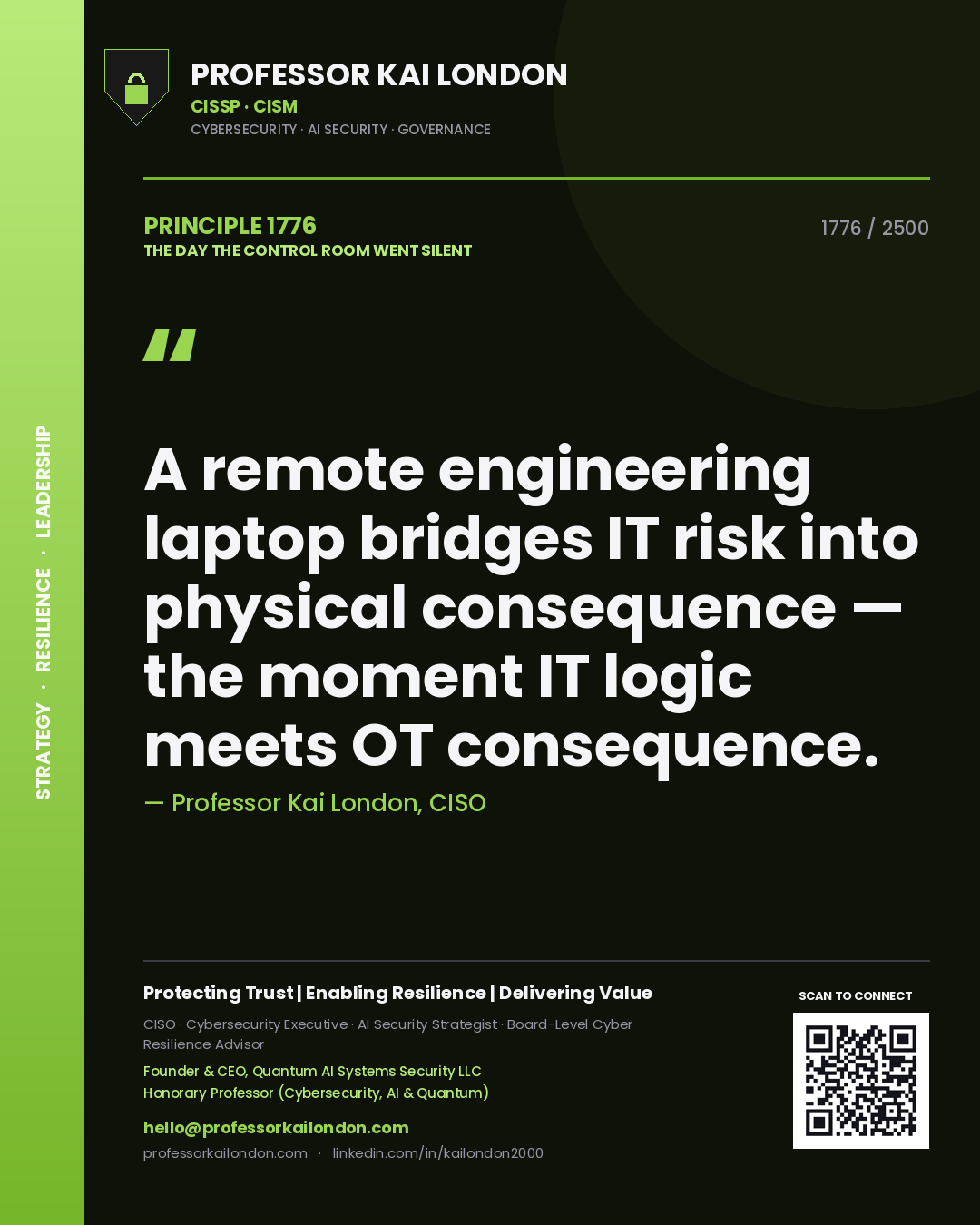 Professor Kai London principle 1776: A remote engineering laptop bridges IT risk into physical consequence — the moment IT logic meets OT consequence.