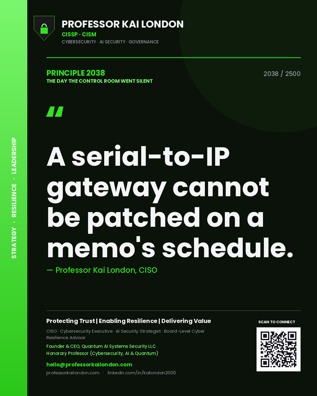 Professor Kai London principle 2038: A serial-to-IP gateway cannot be patched on a memo's schedule.