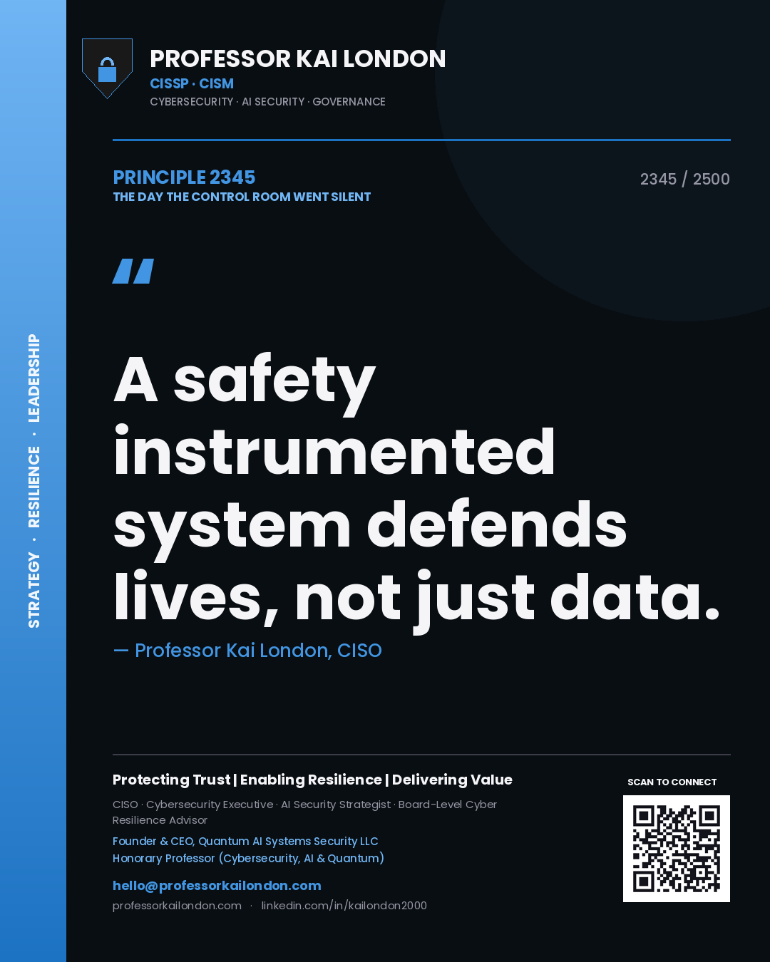 Professor Kai London principle 2345: A safety instrumented system defends lives, not just data.