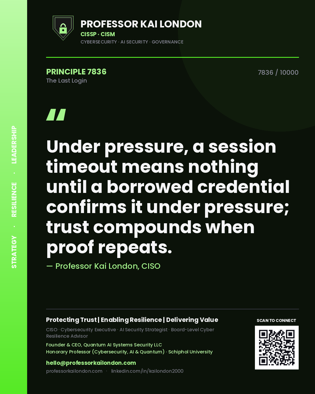 Professor Kai London principle 7836: Under pressure, a session timeout means nothing until a borrowed credential confirms it under pressure; trust compounds when proof repeats.