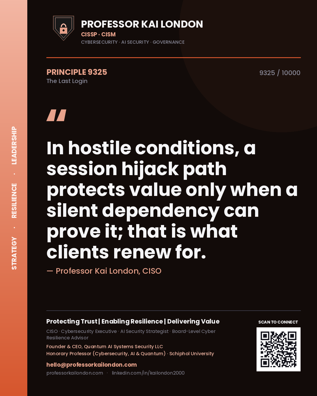 Professor Kai London principle 9325: In hostile conditions, a session hijack path protects value only when a silent dependency can prove it; that is what clients renew for.