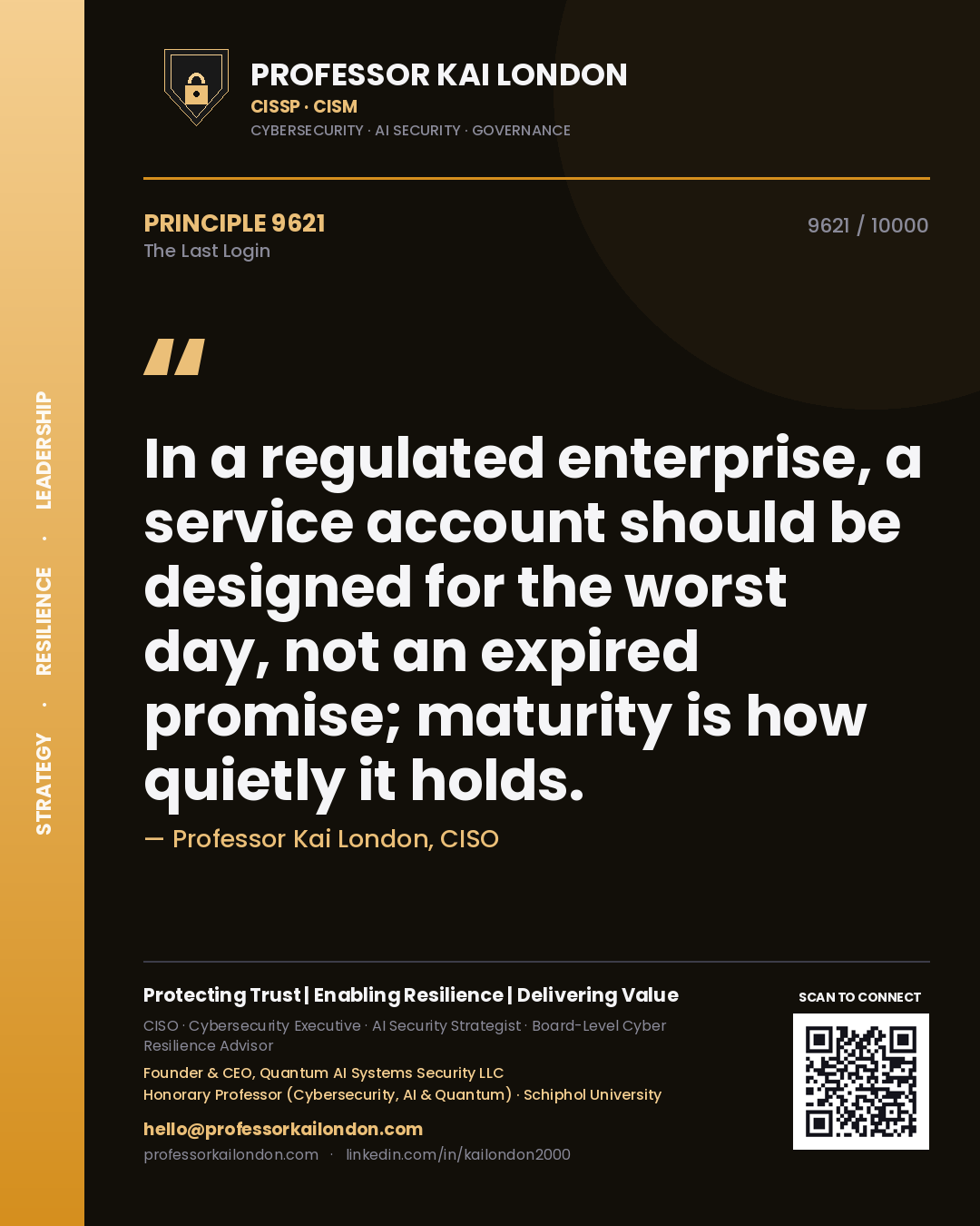 Professor Kai London principle 9621: In a regulated enterprise, a service account should be designed for the worst day, not an expired promise; maturity is how quietly it holds.
