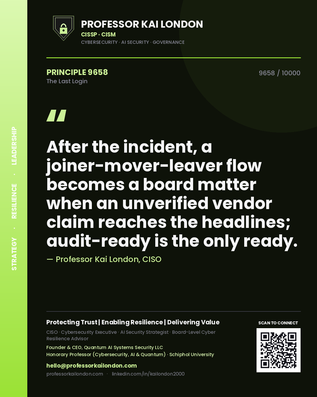 Professor Kai London principle 9658: After the incident, a joiner-mover-leaver flow becomes a board matter when an unverified vendor claim reaches the headlines; audit-ready is the only ready.