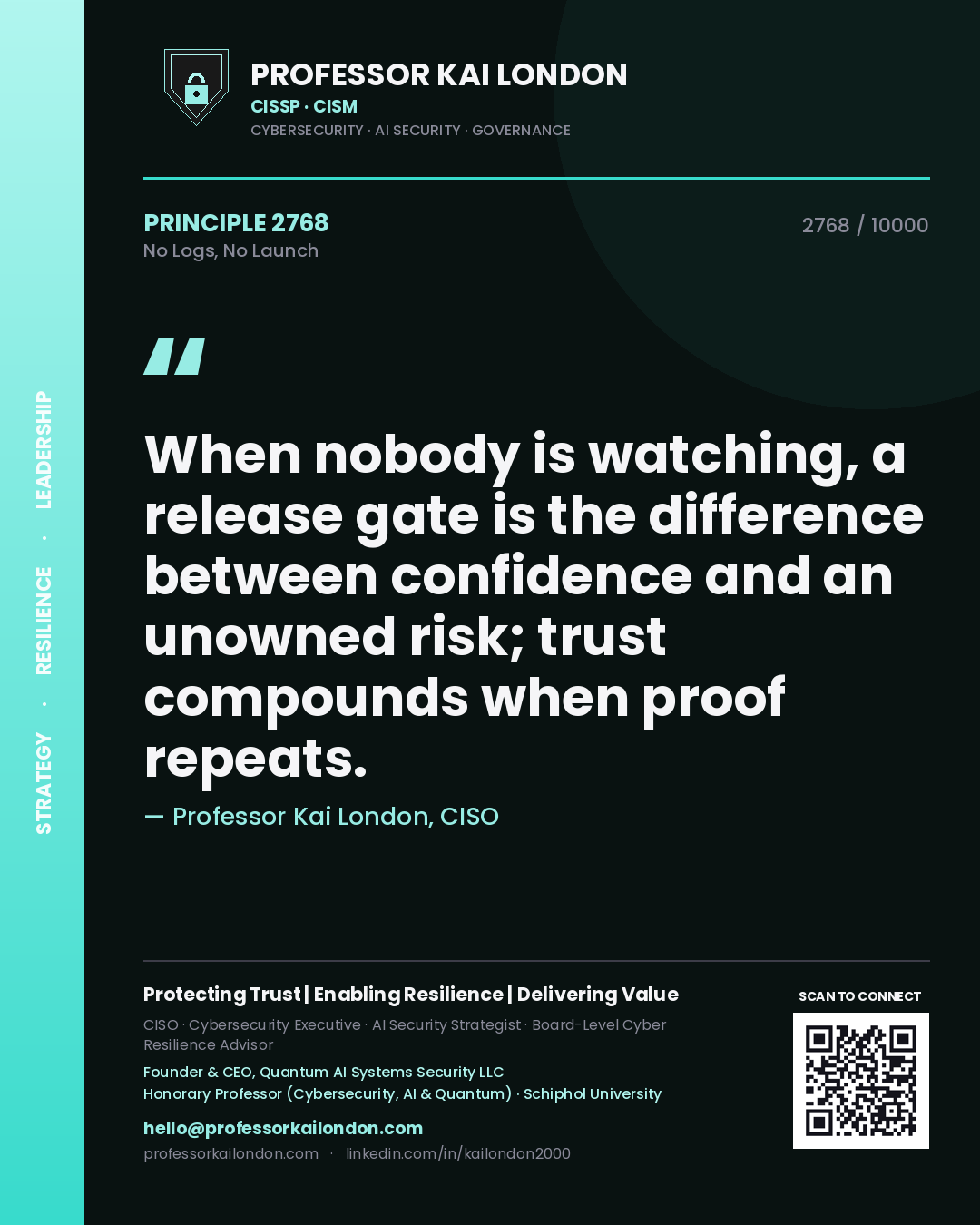 Professor Kai London principle 2768: When nobody is watching, a release gate is the difference between confidence and an unowned risk; trust compounds when proof repeats.