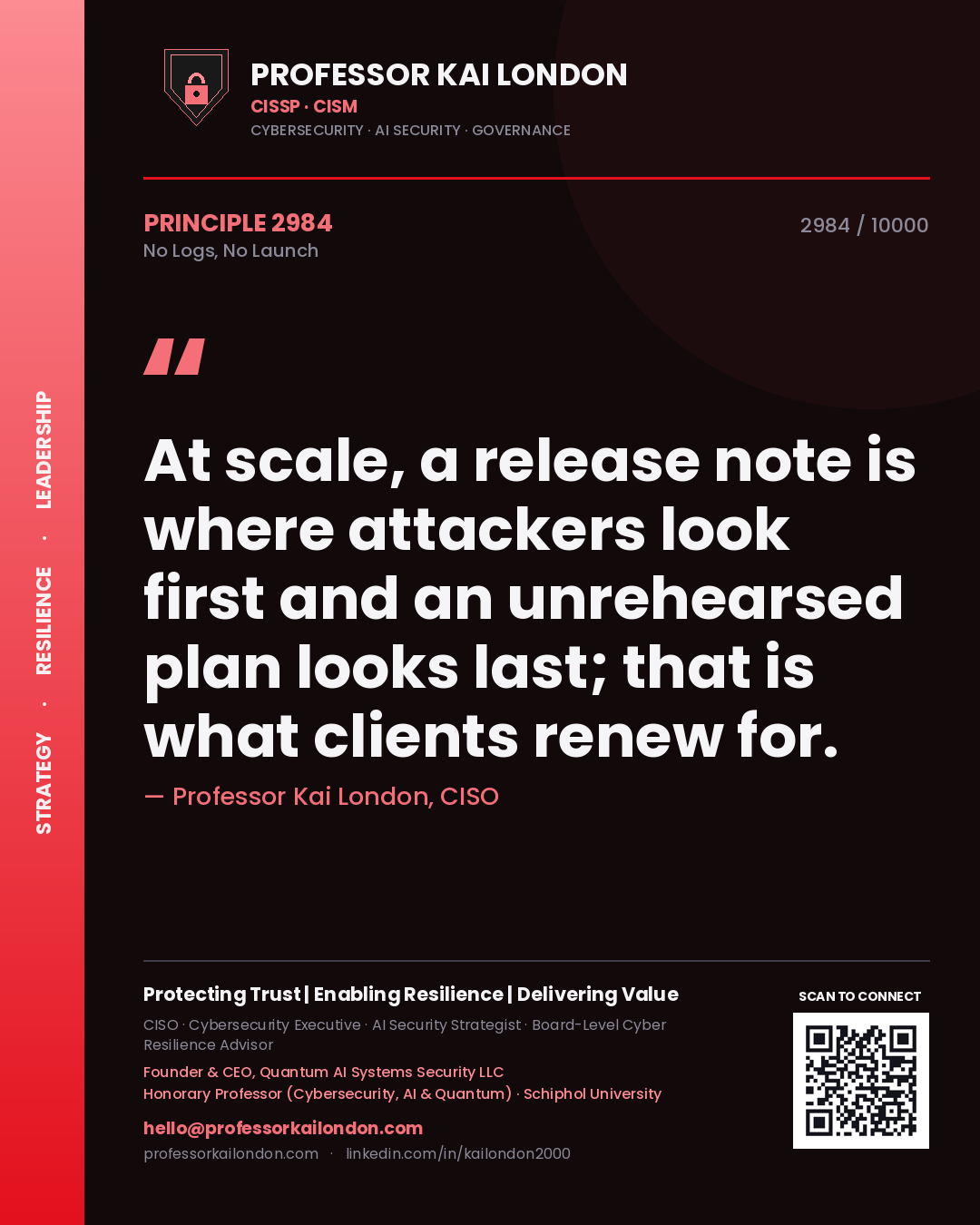 Professor Kai London principle 2984: At scale, a release note is where attackers look first and an unrehearsed plan looks last; that is what clients renew for.
