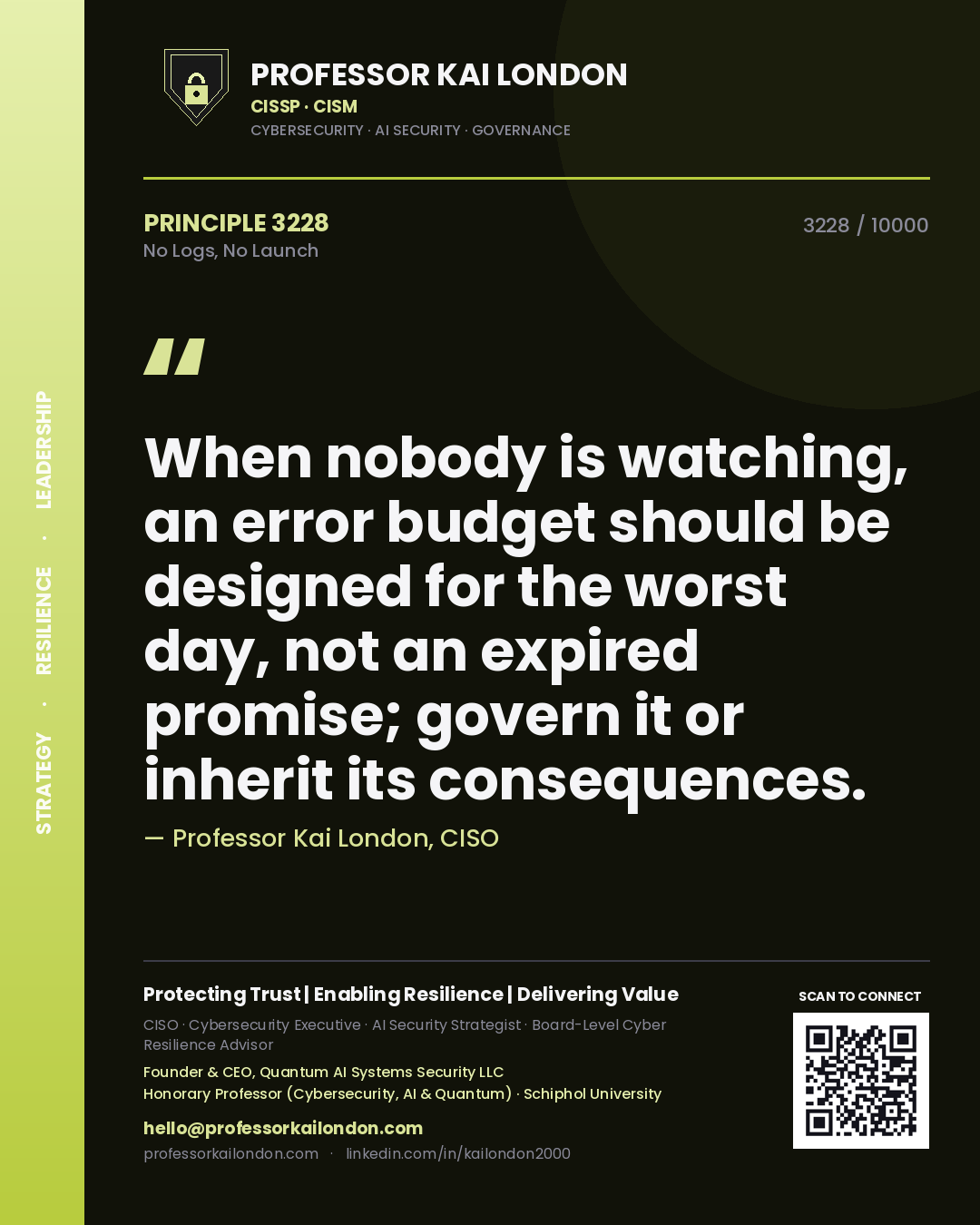 Professor Kai London principle 3228: When nobody is watching, an error budget should be designed for the worst day, not an expired promise; govern it or inherit its consequences.