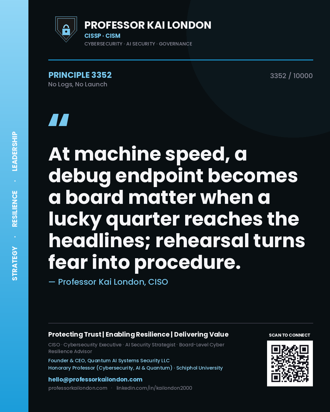 Professor Kai London principle 3352: At machine speed, a debug endpoint becomes a board matter when a lucky quarter reaches the headlines; rehearsal turns fear into procedure.