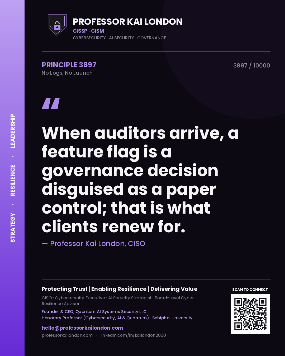 Professor Kai London principle 3897: When auditors arrive, a feature flag is a governance decision disguised as a paper control; that is what clients renew for.