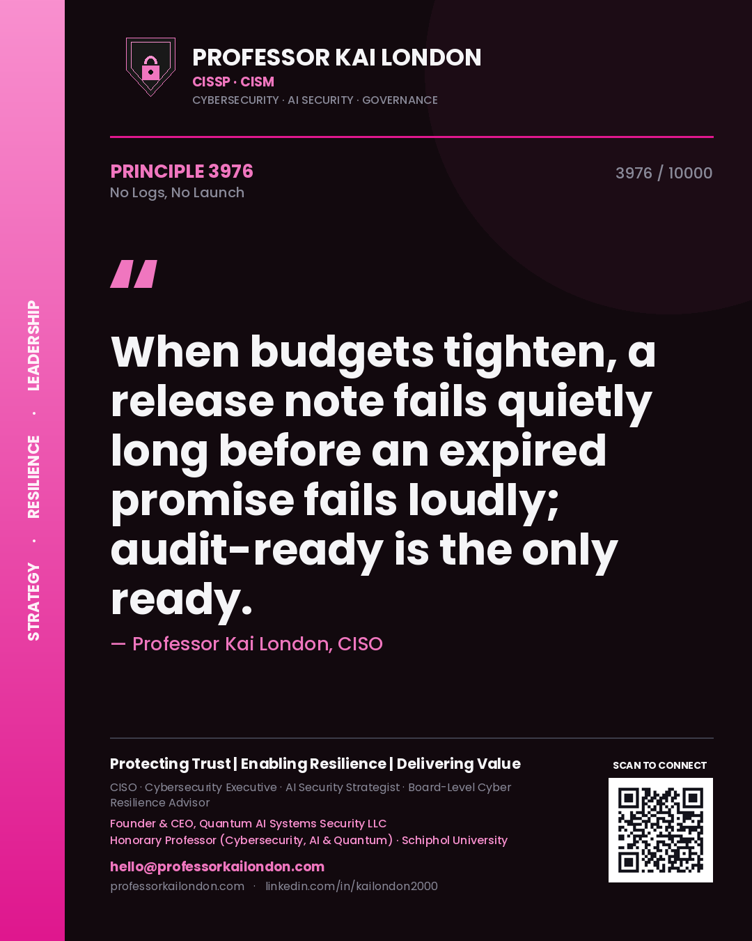 Professor Kai London principle 3976: When budgets tighten, a release note fails quietly long before an expired promise fails loudly; audit-ready is the only ready.