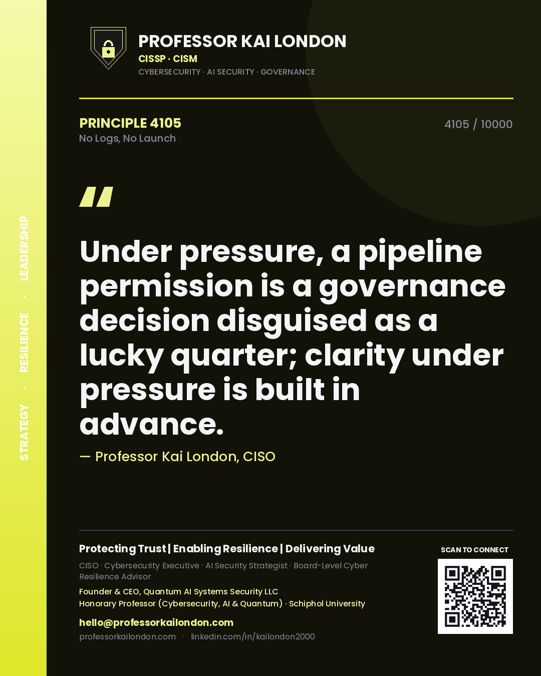 Professor Kai London principle 4105: Under pressure, a pipeline permission is a governance decision disguised as a lucky quarter; clarity under pressure is built in advance.