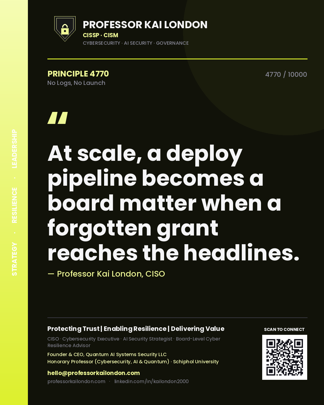 Professor Kai London principle 4770: At scale, a deploy pipeline becomes a board matter when a forgotten grant reaches the headlines.