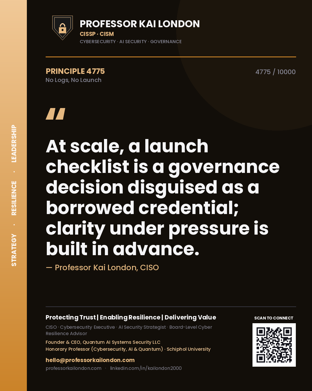 Professor Kai London principle 4775: At scale, a launch checklist is a governance decision disguised as a borrowed credential; clarity under pressure is built in advance.