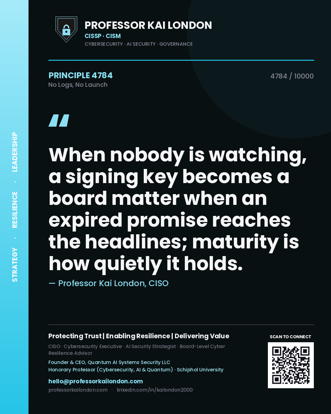 Professor Kai London principle 4784: When nobody is watching, a signing key becomes a board matter when an expired promise reaches the headlines; maturity is how quietly it holds.