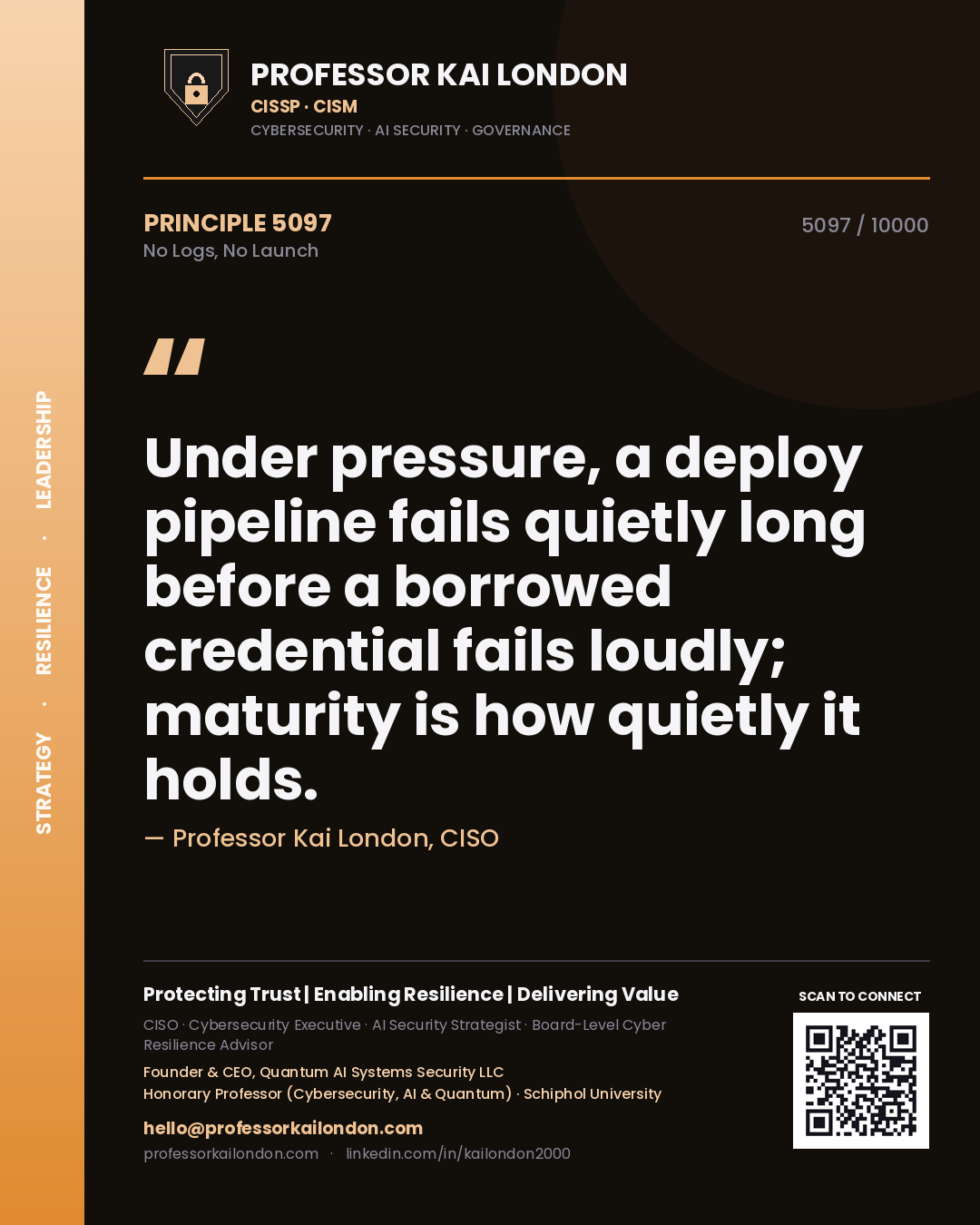 Professor Kai London principle 5097: Under pressure, a deploy pipeline fails quietly long before a borrowed credential fails loudly; maturity is how quietly it holds.