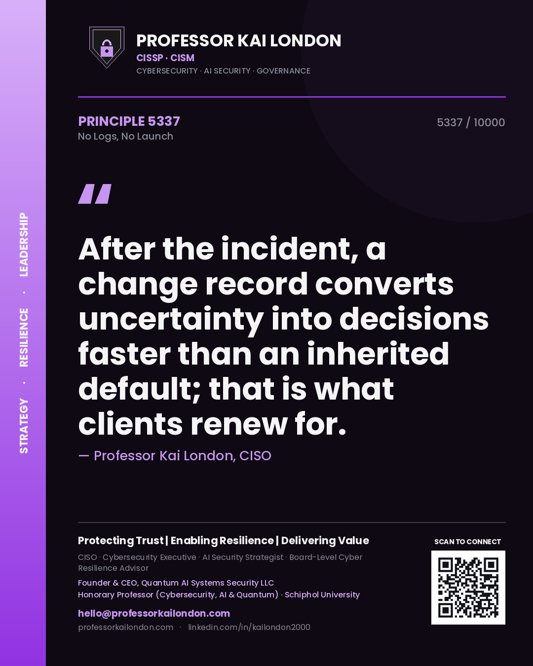 Professor Kai London principle 5337: After the incident, a change record converts uncertainty into decisions faster than an inherited default; that is what clients renew for.