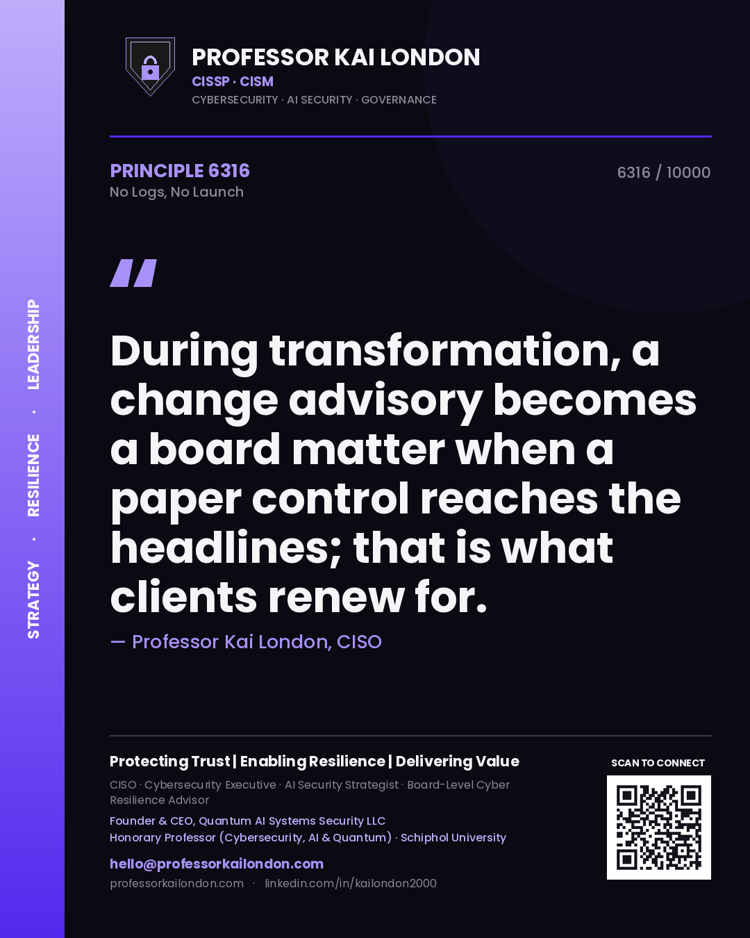 Professor Kai London principle 6316: During transformation, a change advisory becomes a board matter when a paper control reaches the headlines; that is what clients renew for.