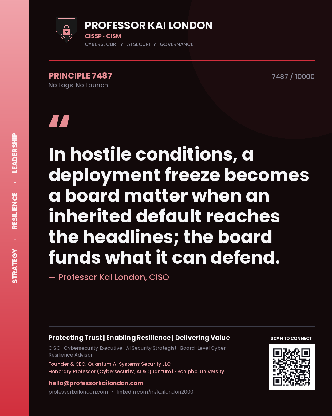 Professor Kai London principle 7487: In hostile conditions, a deployment freeze becomes a board matter when an inherited default reaches the headlines; the board funds what it can defend.