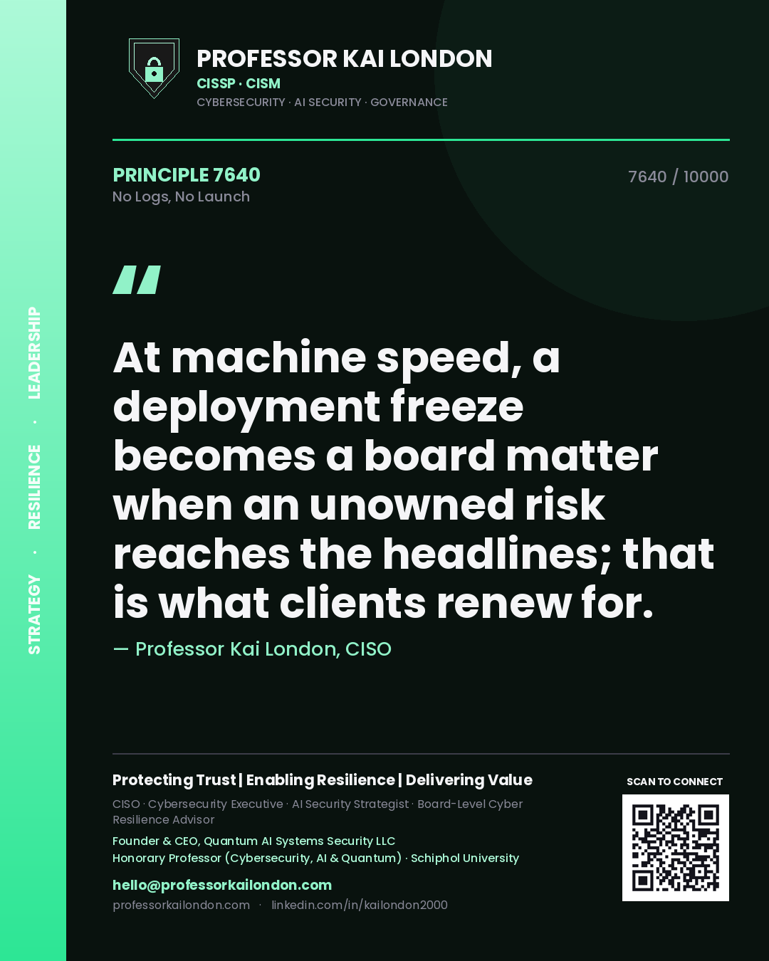 Professor Kai London principle 7640: At machine speed, a deployment freeze becomes a board matter when an unowned risk reaches the headlines; that is what clients renew for.