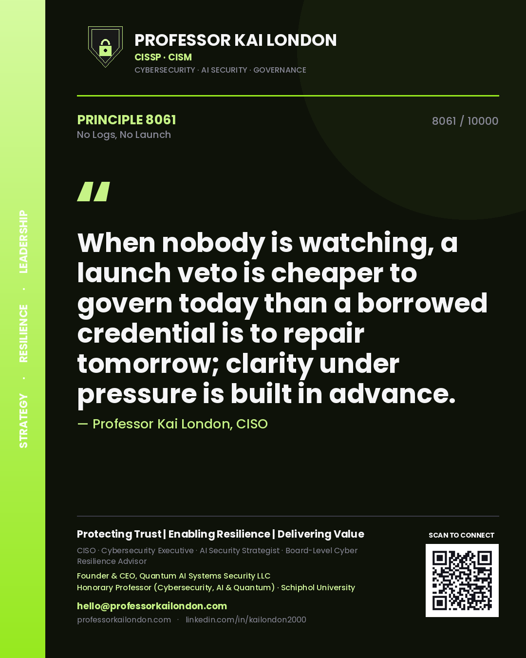 Professor Kai London principle 8061: When nobody is watching, a launch veto is cheaper to govern today than a borrowed credential is to repair tomorrow; clarity under pressure is built in advance.