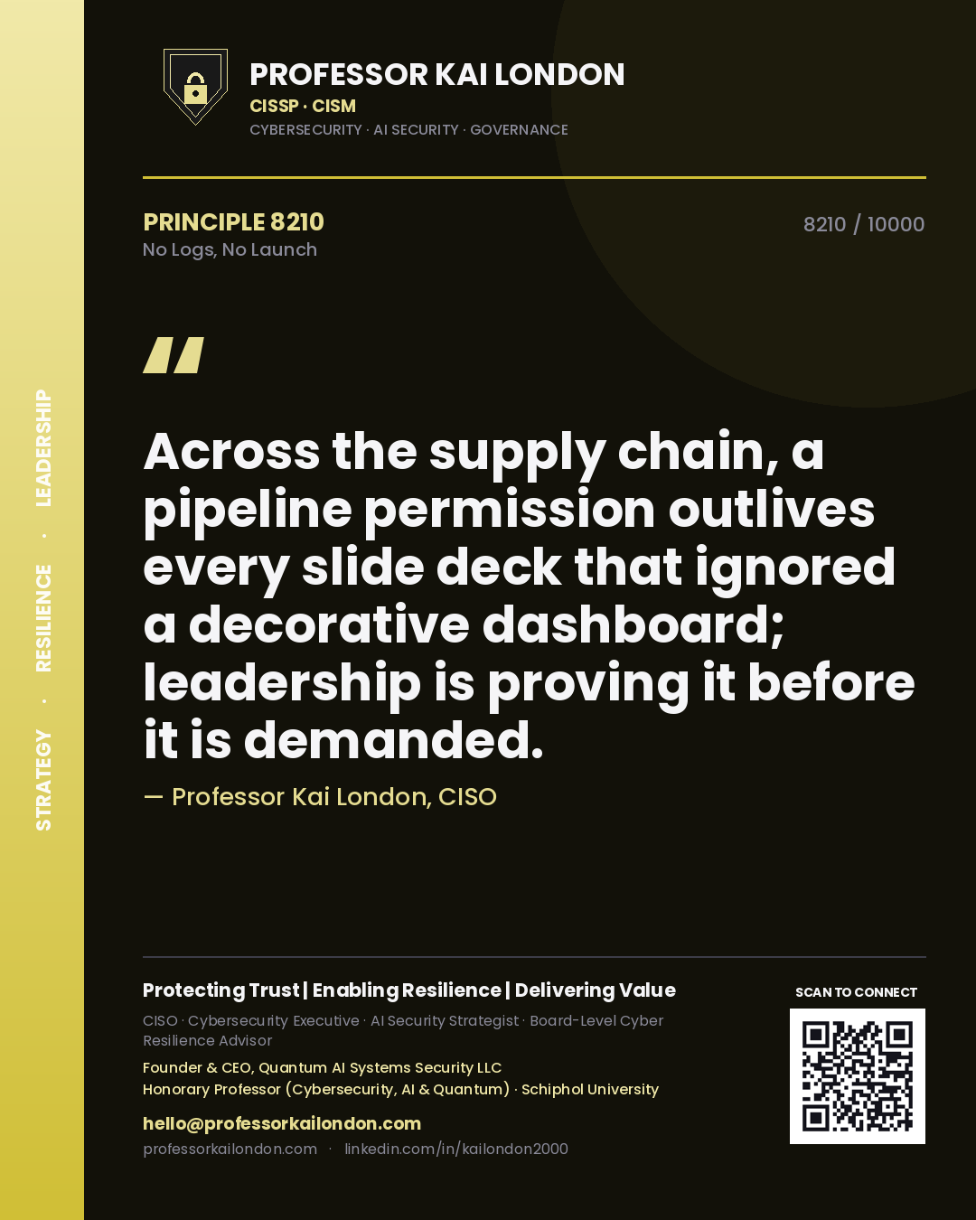 Professor Kai London principle 8210: Across the supply chain, a pipeline permission outlives every slide deck that ignored a decorative dashboard; leadership is proving it before it is demanded.