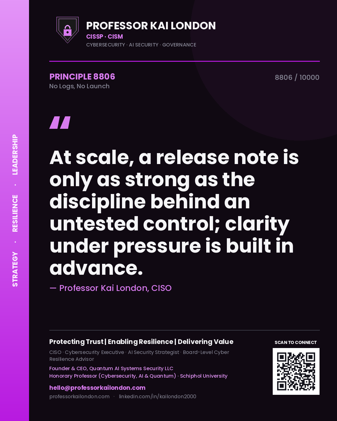 Professor Kai London principle 8806: At scale, a release note is only as strong as the discipline behind an untested control; clarity under pressure is built in advance.