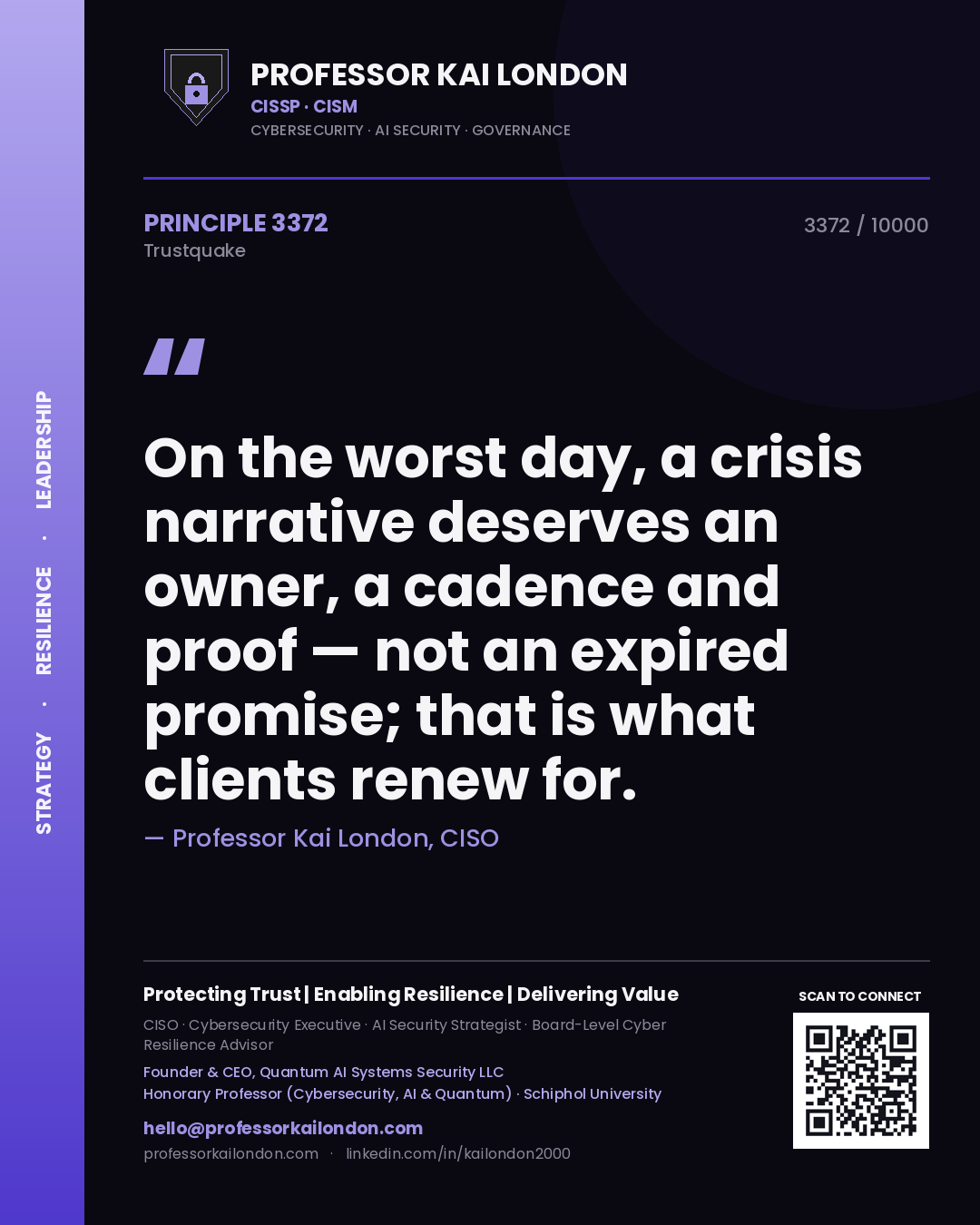 Professor Kai London principle 3372: On the worst day, a crisis narrative deserves an owner, a cadence and proof — not an expired promise; that is what clients renew for.