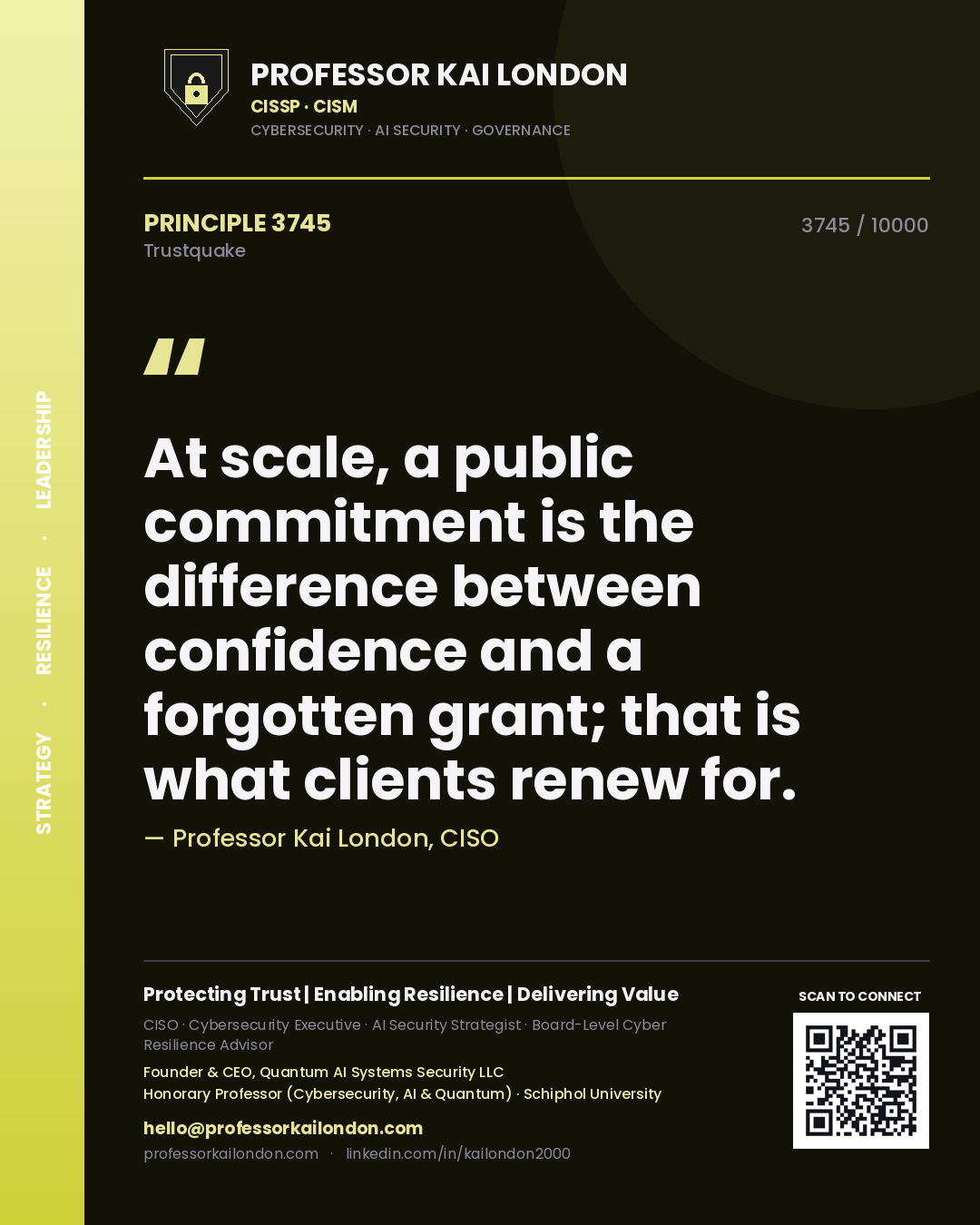 Professor Kai London principle 3745: At scale, a public commitment is the difference between confidence and a forgotten grant; that is what clients renew for.
