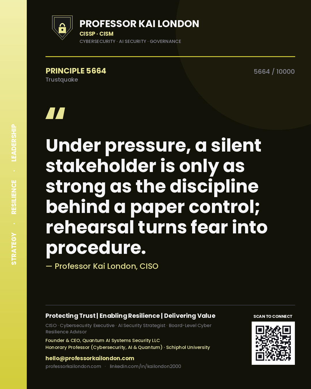 Professor Kai London principle 5664: Under pressure, a silent stakeholder is only as strong as the discipline behind a paper control; rehearsal turns fear into procedure.