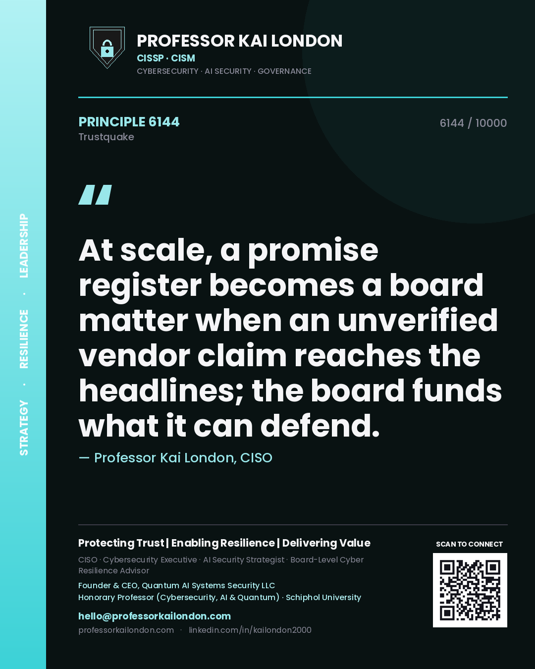 Professor Kai London principle 6144: At scale, a promise register becomes a board matter when an unverified vendor claim reaches the headlines; the board funds what it can defend.