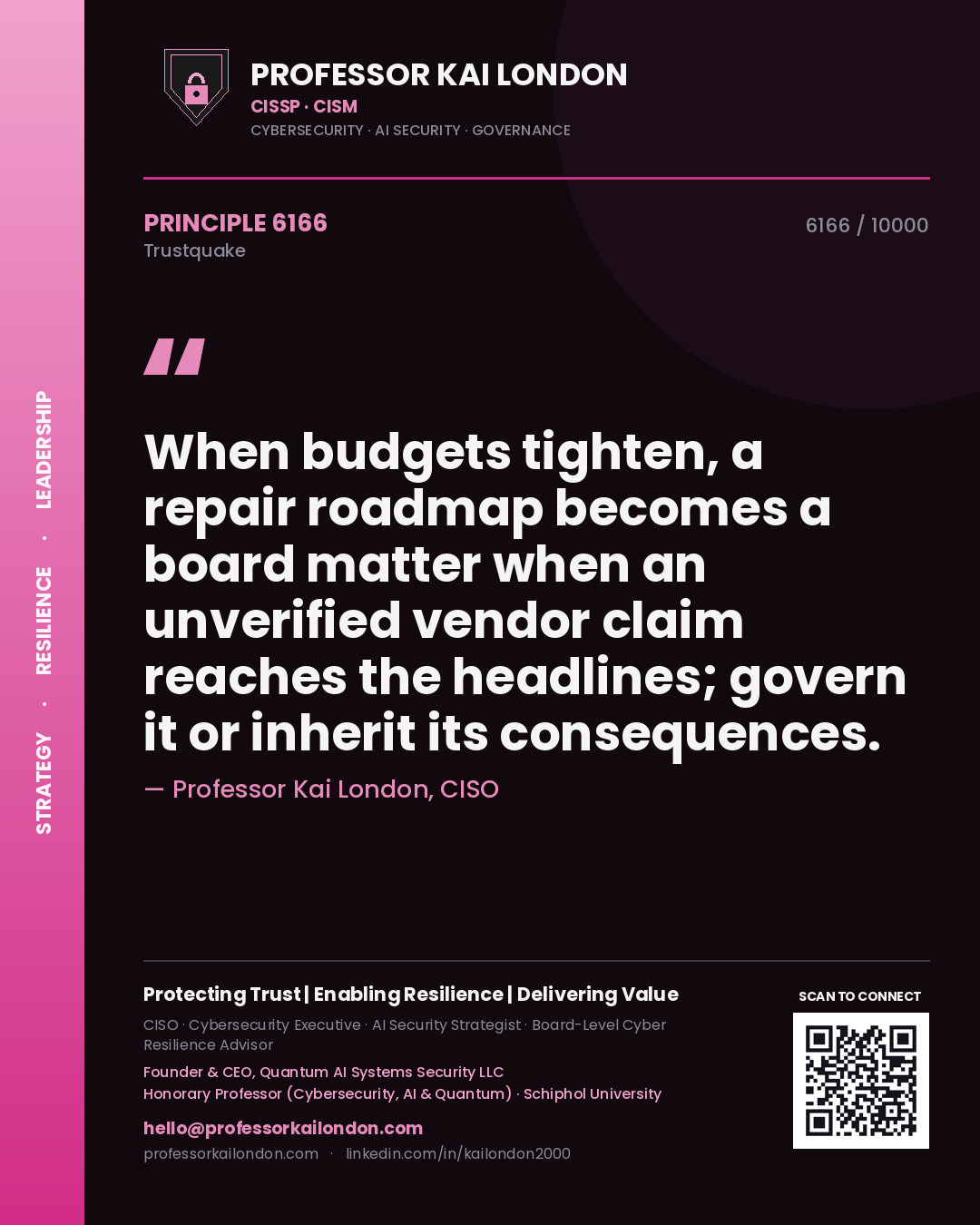 Professor Kai London principle 6166: When budgets tighten, a repair roadmap becomes a board matter when an unverified vendor claim reaches the headlines; govern it or inherit its consequences.